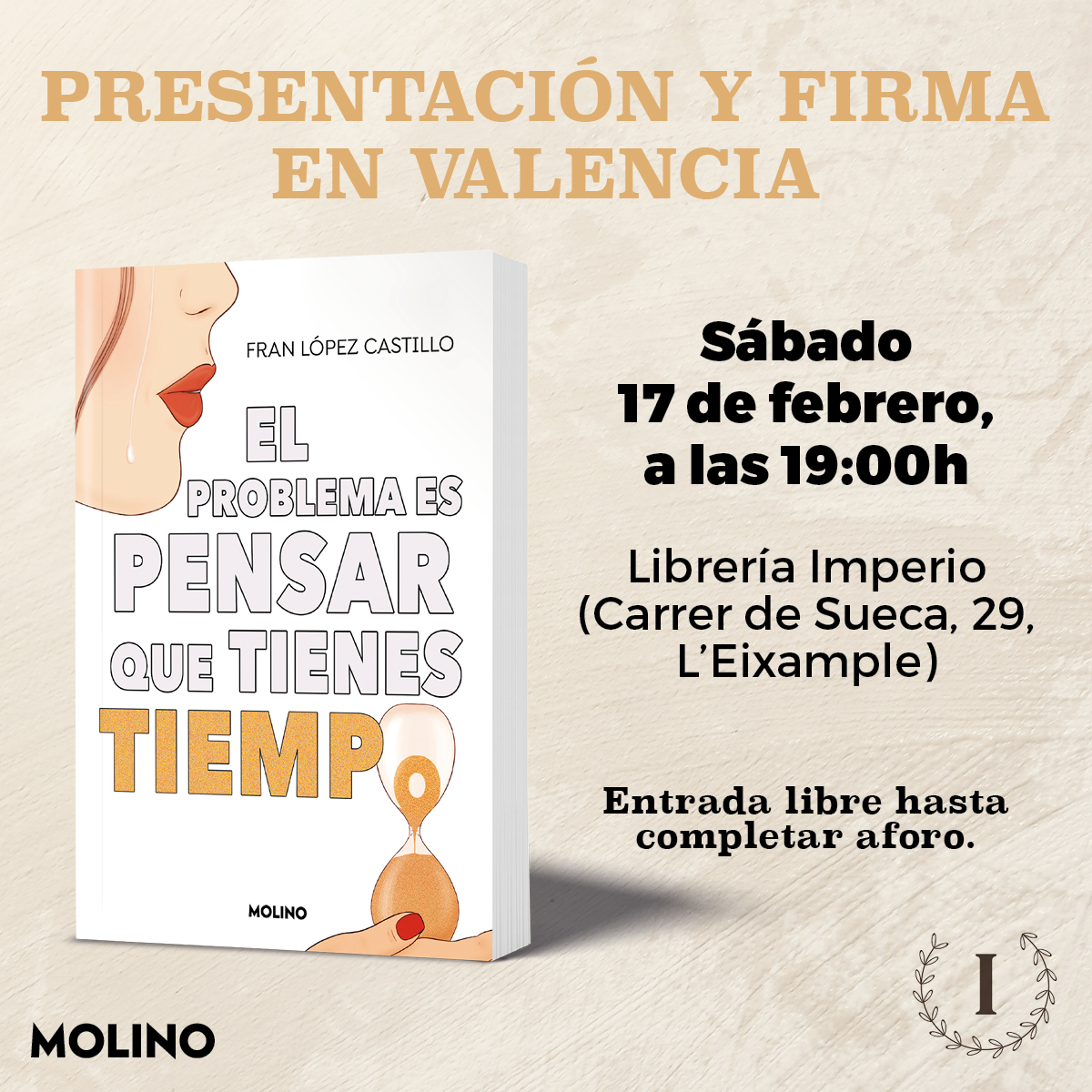 <a href="/kanciller/">Pablo Simón</a> <a href="/juanarcones/">Juan Arcones Brunas</a> Y también el sábado, pero en Valencia, <a href="/franlopezcast/">Fran López Castillo</a> presentará su libro #ElProblemaEsPensarQueTienesTiempo en la librería Imperio a partir de las 19h. ¡Planazo de sábado!