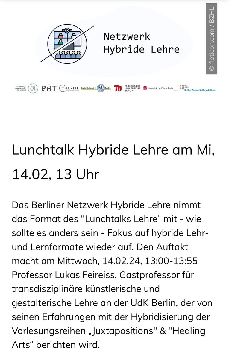 Das Berliner Netzwerk #HybrideLehre nimmt die #LunchtalkLehre Reihe wieder auf. Am 14.02.24 starten wir mit Prof. Lukas Freissmann & Erfahrungen aus den interdisziplinären Vorlesungen “#Juxtapositions” & “#HealingArts”. Infos & Link zur Teilnahme (Hybrid): tu.berlin/bzhl/netzwerk-…