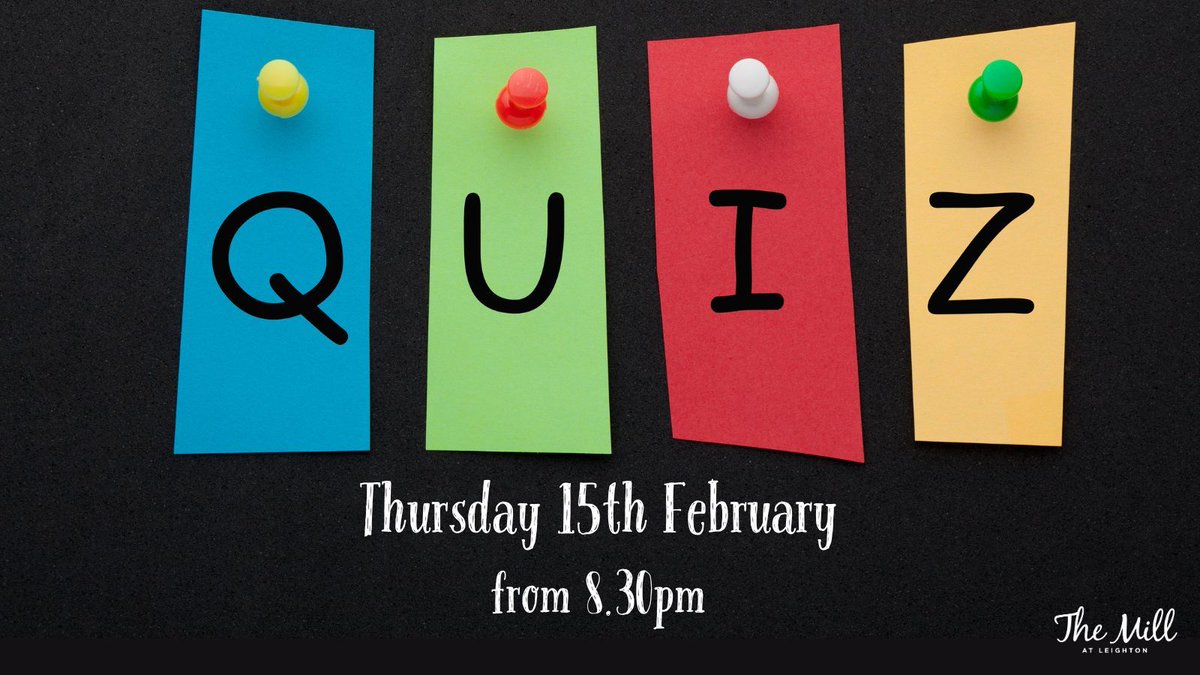MillAtLeighton's tweet photo. 🧐 This Thursday why not come along to test your knowledge at our popular monthly quiz?

The fun starts at 8.30pm prompt!

https://t.co/T9mEEqcWXT

#Pub #Bar #Beer #ShropshirePubs #ShropshireFoods #GoodEats #RealAle #CountryPubs #MillAtLeighton #TheMillAtLeighton https://t.co/e9iYFKBkwa