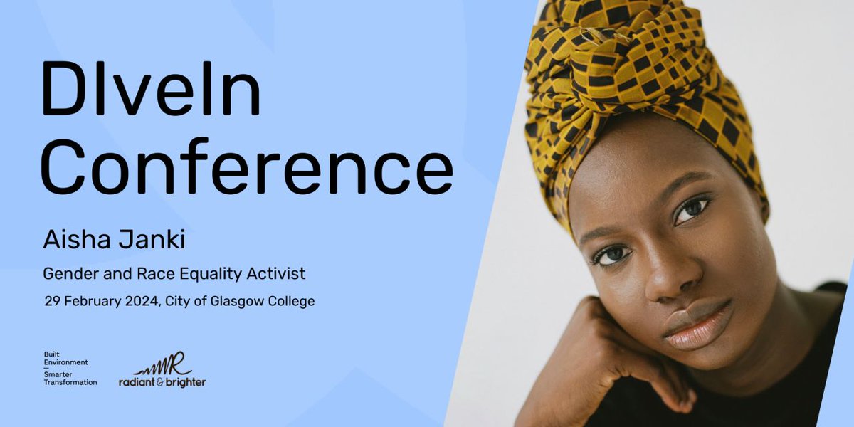 Hear from our second keynote, Gender and Race Equality Activist @AishaJanki, at our upcoming DIveIN Conference! ➡️ Book now: bit.ly/3ScML06 📆 29th February ⏰ 10:00 - 15:30 📍 City of Glasgow College