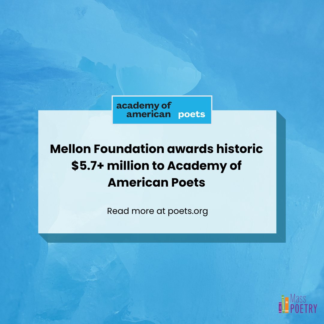 The Academy of American Poets was recently awarded $5.7+ million by the Andrew W. Mellon Foundation to support Poet Laureate Fellowships and the Poetry Coalition. As a founding member of the Poetry Coalition, Mass Poetry is thrilled by this news! <a href="/POETSorg/">Academy of American Poets</a> <a href="/MellonFdn/">Mellon Foundation</a>