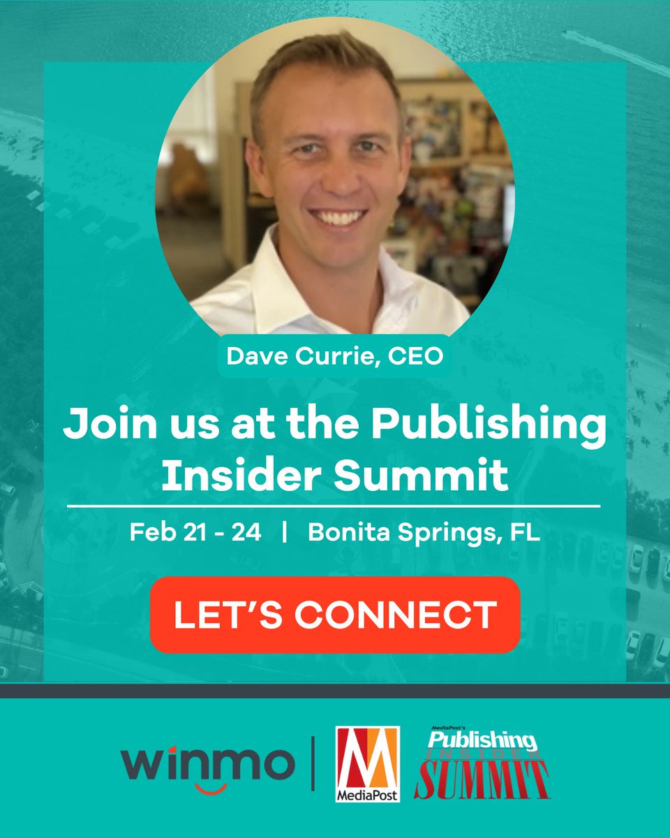🚀 🚀 Exciting times ahead! Join Winmo's own, Dave Currie at Mediapost's Insider Summit in Bonita Spring, FL next week! 

#MediaPostInsiderSummits  #publishing
