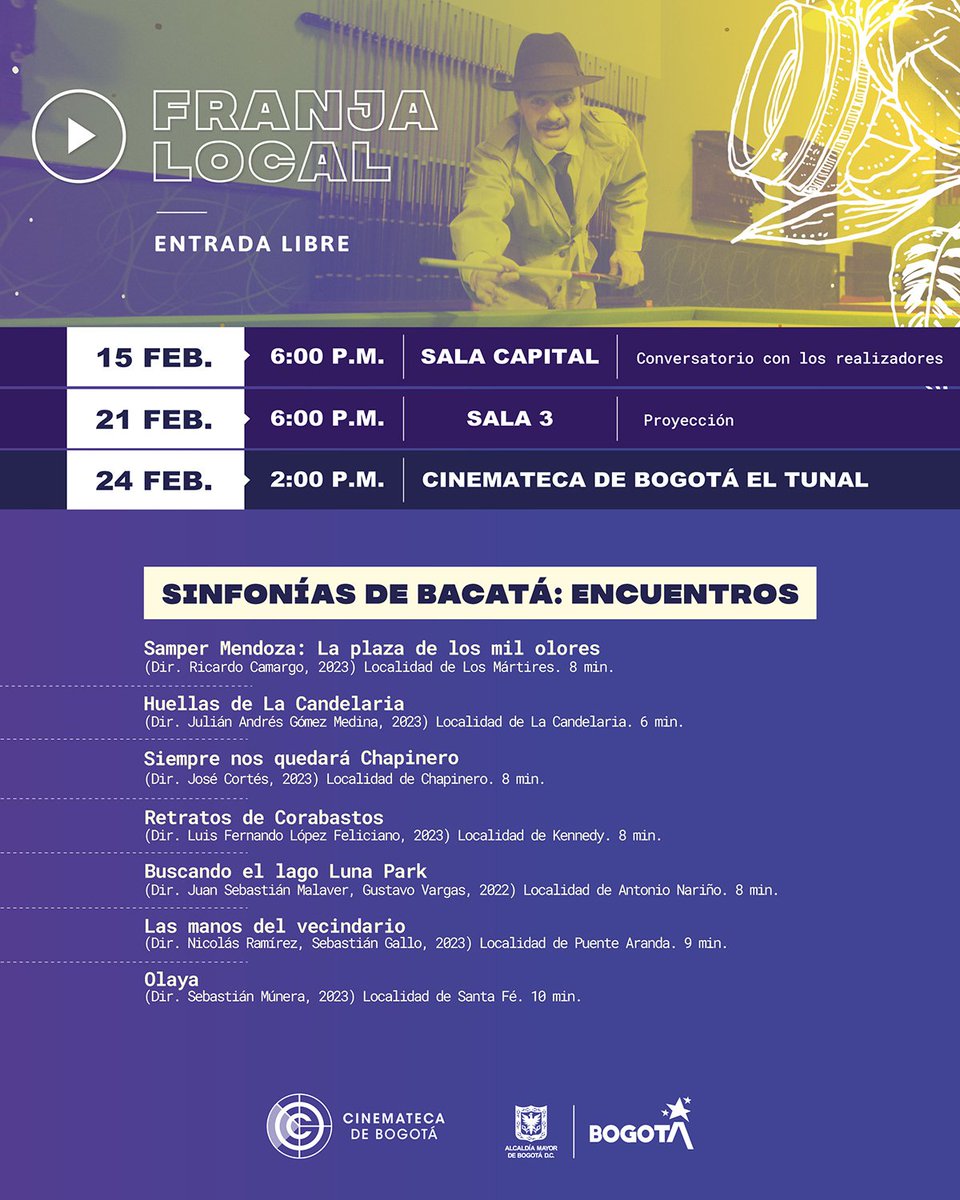 CinematecaBta's tweet photo. 📽️🤩 Durante este mes tendremos en nuestra #FranjaLocal Sinfonías de Bacatá: Encuentros, este programa se centra en espacios de encuentro de las personas, vecinos y comunidades en la ciudad de Bogotá. 

📆 Funciones el 15 y 21 de febrero a las 6:00 p.m. con entrada libre 🎟️. https://t.co/LePMx6WfYO