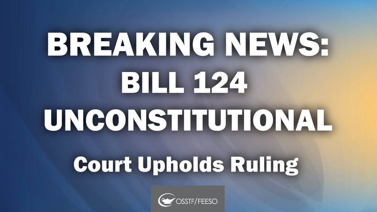 BREAKING NEWS: Court of Appeal upholds ruling that #Bill124 is unconstitutional!

#OSSTF + other unions have fought against this disastrous, unlawful bill for years. Today is a HUGE win for protecting the essential bargaining rights of workers.

More to come! #OntEd #OnPoli