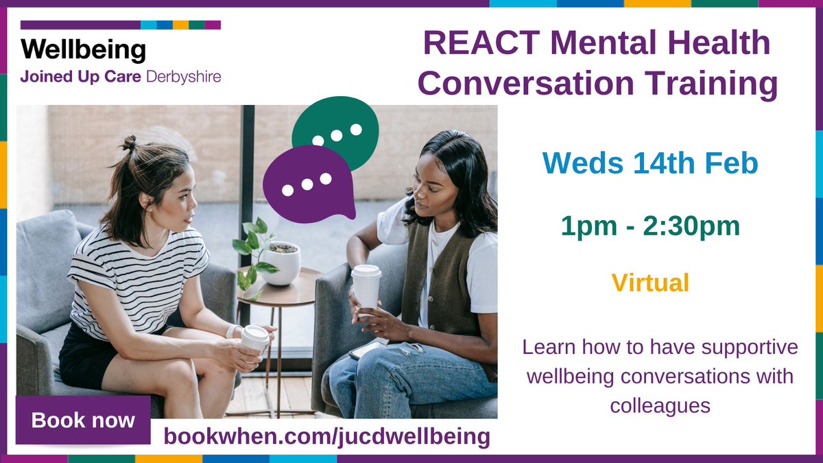 REACT Mental Health Conversation Training Learn how to have helpful & supportive conversations with colleagues about their mental health & find out how to confidently signpost colleagues to the wide range of support services available Weds 14th Feb ➡️ bit.ly/49xTQ1q