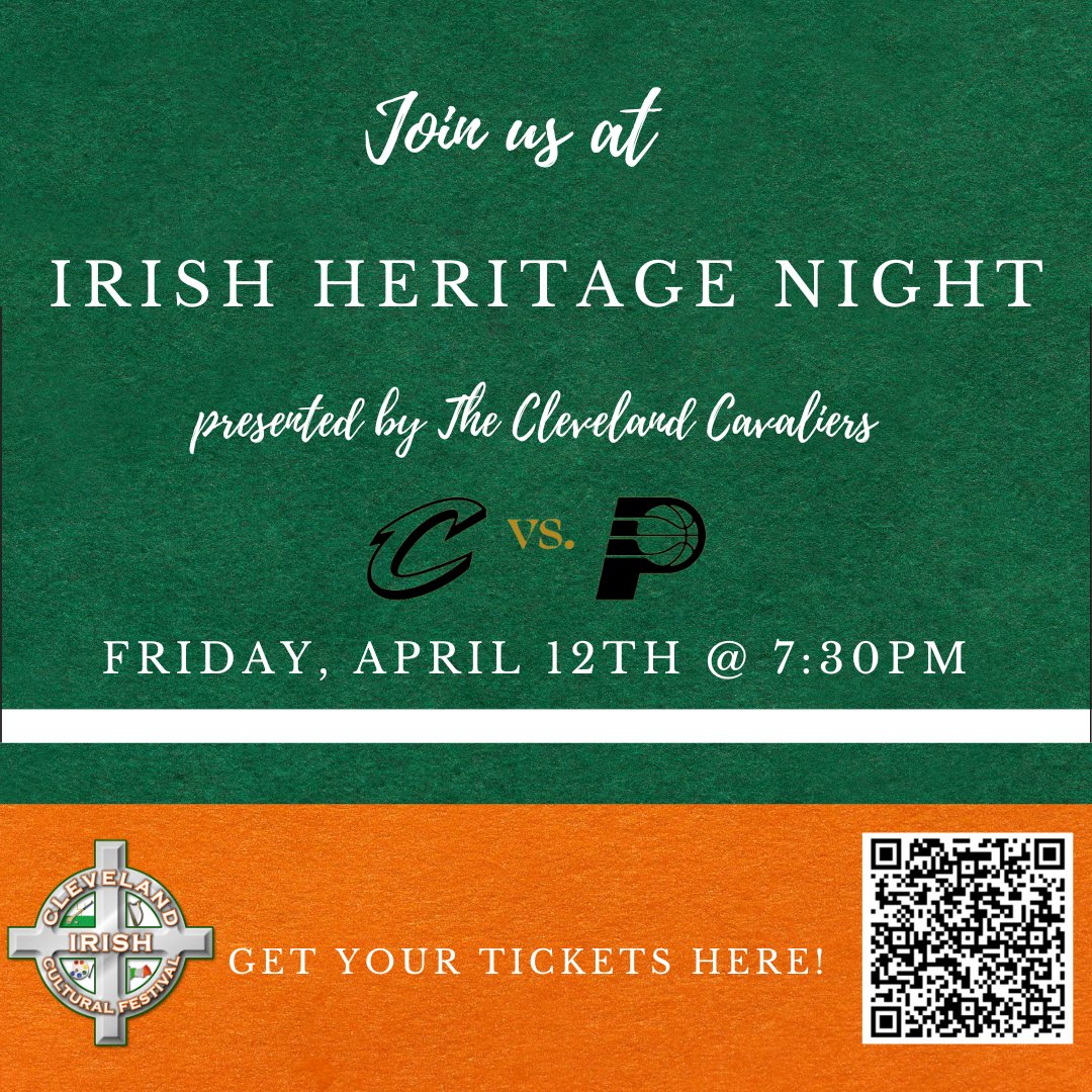 cleveland_irish's tweet photo. Celebrate Irish culture on Friday, April 12th at Irish Heritage Night, presented by The Cleveland Cavaliers! 🏀 
Scan the QR code to get your Irish Heritage Night tickets today!! ☘️
#ClevelandCavaliers #IrishHeritageNight #CICF #IrishFestival https://t.co/3KT4cQ6ZJl