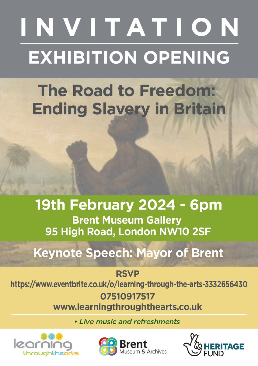 Learning Through The Arts (@learnltta) on Twitter photo Join us on Monday 19th February for our exhibition opening in <a href="/BrentMusArch/">Brent Museum and Archives</a> .
This exhibition commemorates the 1833 Slavery Abolition Act.
Book now!
eventbrite.co.uk/o/learning-thr…
#brent #exhibition #learn #event #learn #history #free #event #wilsden #library #slavery #abolition Join us on Monday 19th February for our exhibition opening in <a href="/BrentMusArch/">Brent Museum and Archives</a> .
This exhibition commemorates the 1833 Slavery Abolition Act.
Book now!
eventbrite.co.uk/o/learning-thr…
#brent #exhibition #learn #event #learn #history #free #event #wilsden #library #slavery #abolition