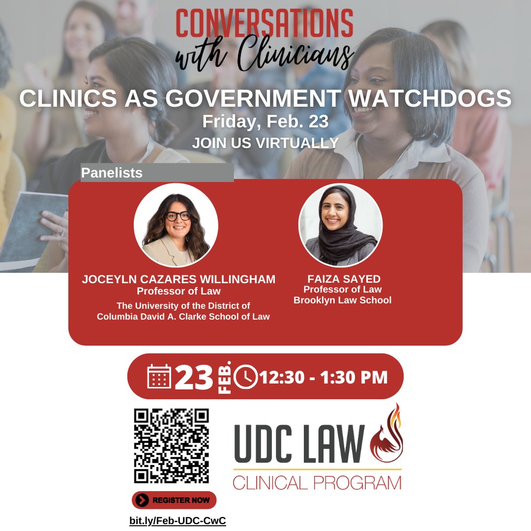 Join us on February 23rd for a Conversation with Clinicians, exploring the role of clinics as government watchdogs. #UDCLaw