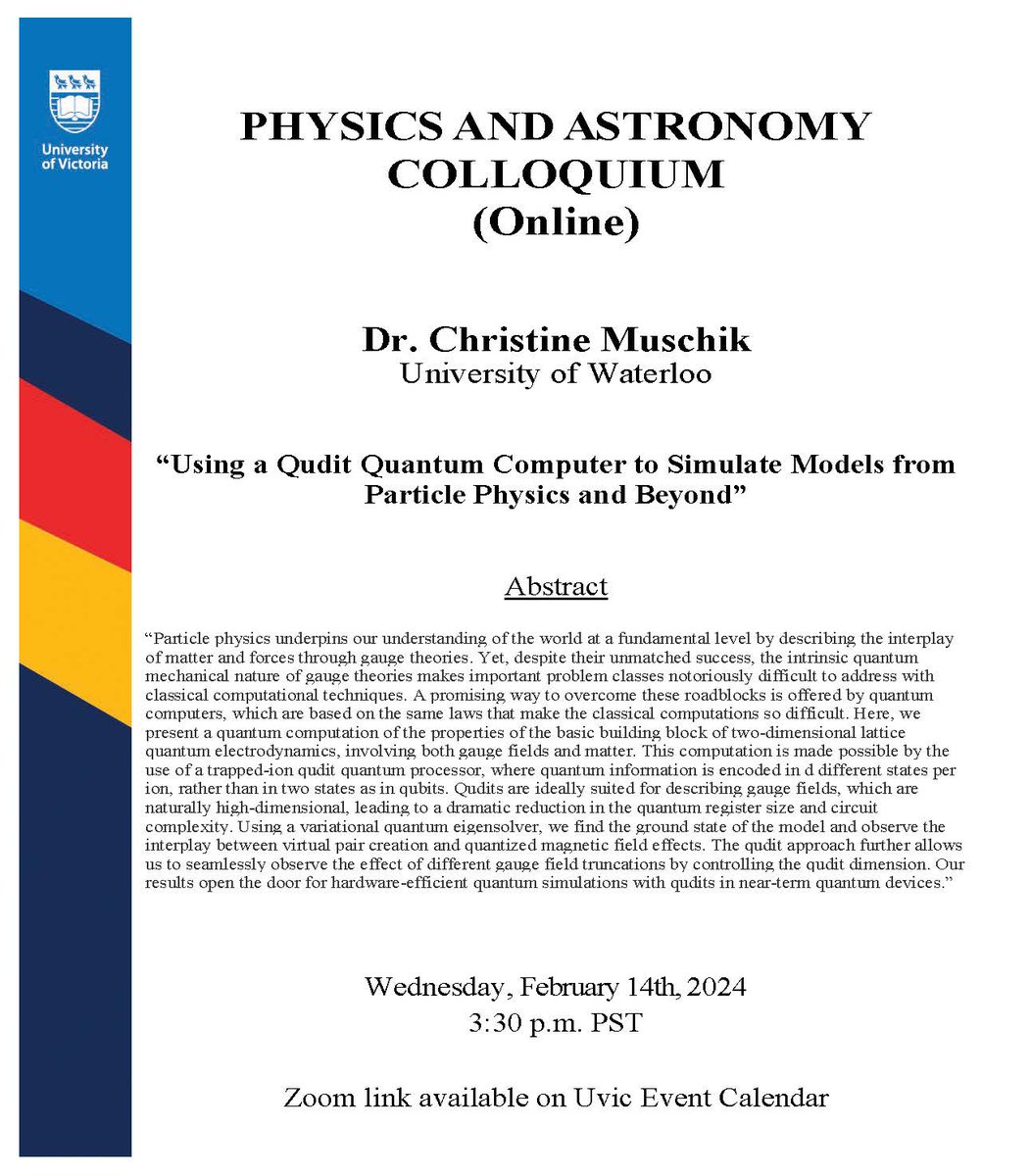 COLLOQUIUM (Online): Dr. Christine Muschik, University of Waterloo will give an online colloquium on Wednesday February 14th at 3:30pm PST over Zoom. For more information: events.uvic.ca/physics/event/…