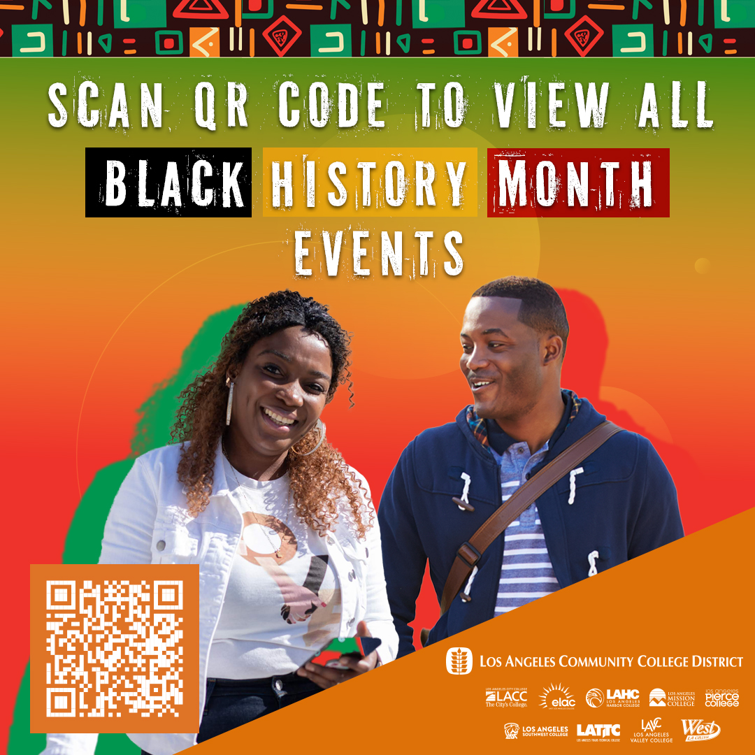 Join us for Black History Month celebrations and events at all our nine colleges! Visit laccd.edu/students/black… for details.