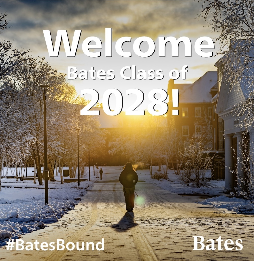 BatesAdmission's tweet photo. This weekend we released our decisions for Early Decision II (ED2).
Congratulations and welcome to the newest members of the Bates Class of 2028. We’re so thrilled you’re #BatesBound! https://t.co/tx3poMU81o