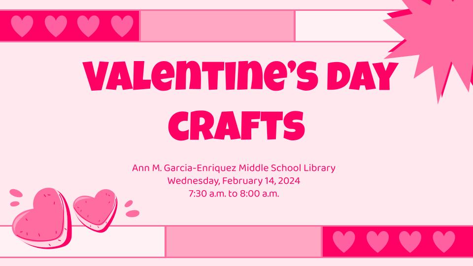 Students are invited to make Valentine's Day crafts for their families and friends. @GEMS_RSalcido @CoronaAlex_GEMS @GEMS_ParentCtr