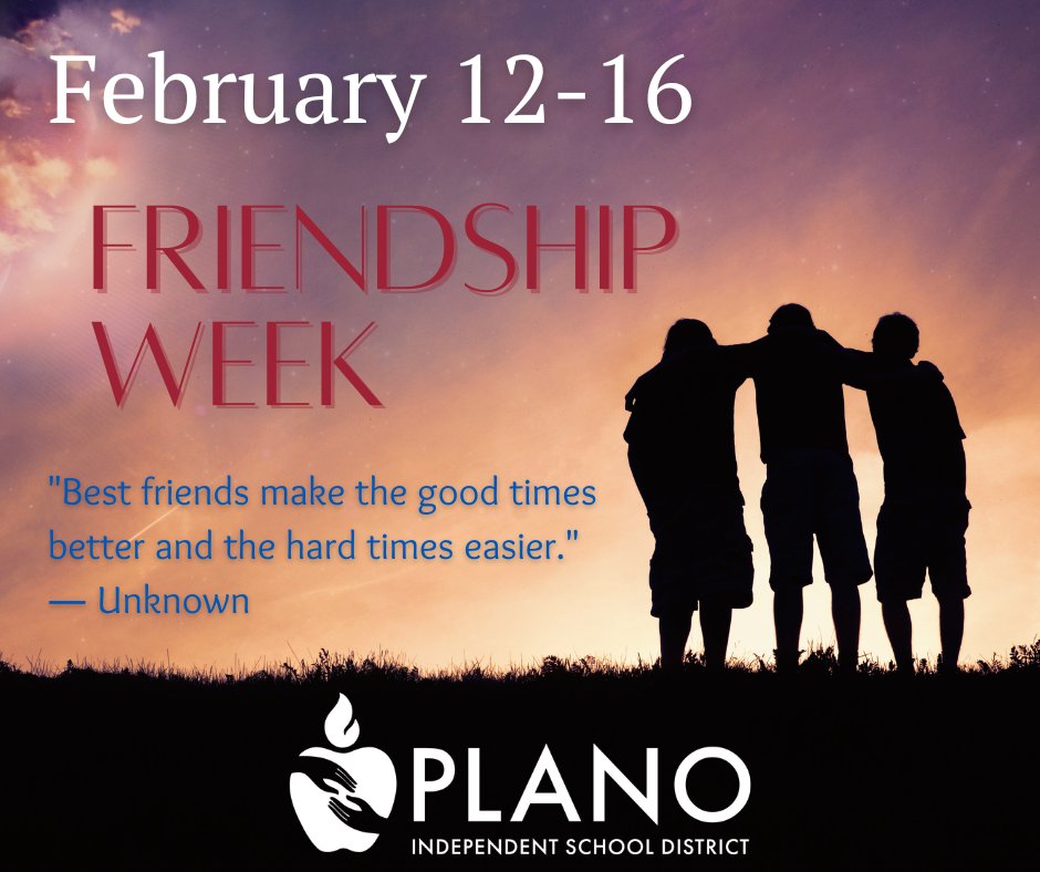 Plano_Schools's tweet photo. This week's #PISDMondayMotivation is all about the impact of friendship. This week is Friendship Week in Plano ISD, and we're celebrating the bonds that unite us and the friendships that make our school community shine! 🎉
#LevelUpPlanoISD https://t.co/KJ1nSwJwYn