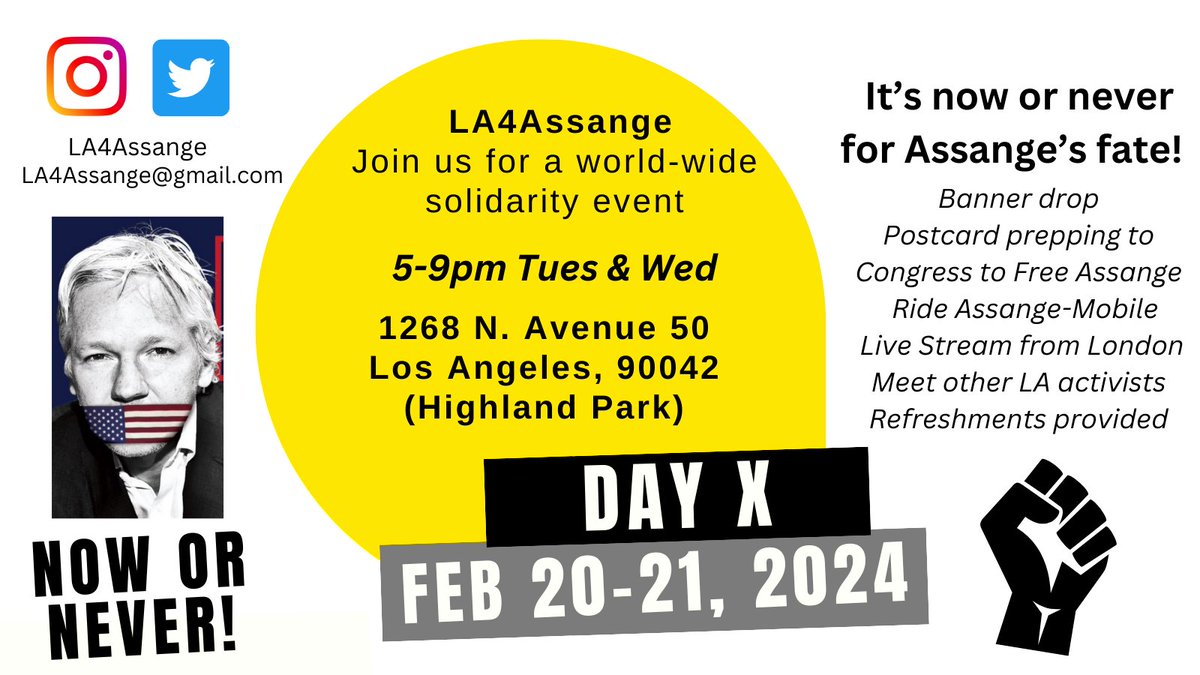 #DayX is time for ACTION as the Courts decide his fate! * Banner drop * Ride the Assange-Mobile * Postcard prepping for HR934 to Free Assange * Live Stream from London * Meet other LA activists * Refreshments & Donut Friend vegan donuts