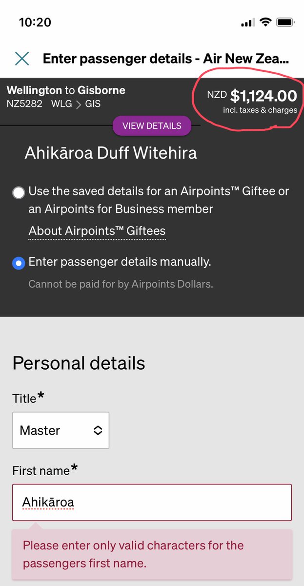 This is what I call “mana-diminishing” User Experience by @FlyAirNZ Firstly the AirNZ app didn’t recognise macrons in my son’s name, Ahikāroa. Then it froze, resetting my search increasing the price from $872 to $1124. You put us on your ads, get this right #decolonisedesign
