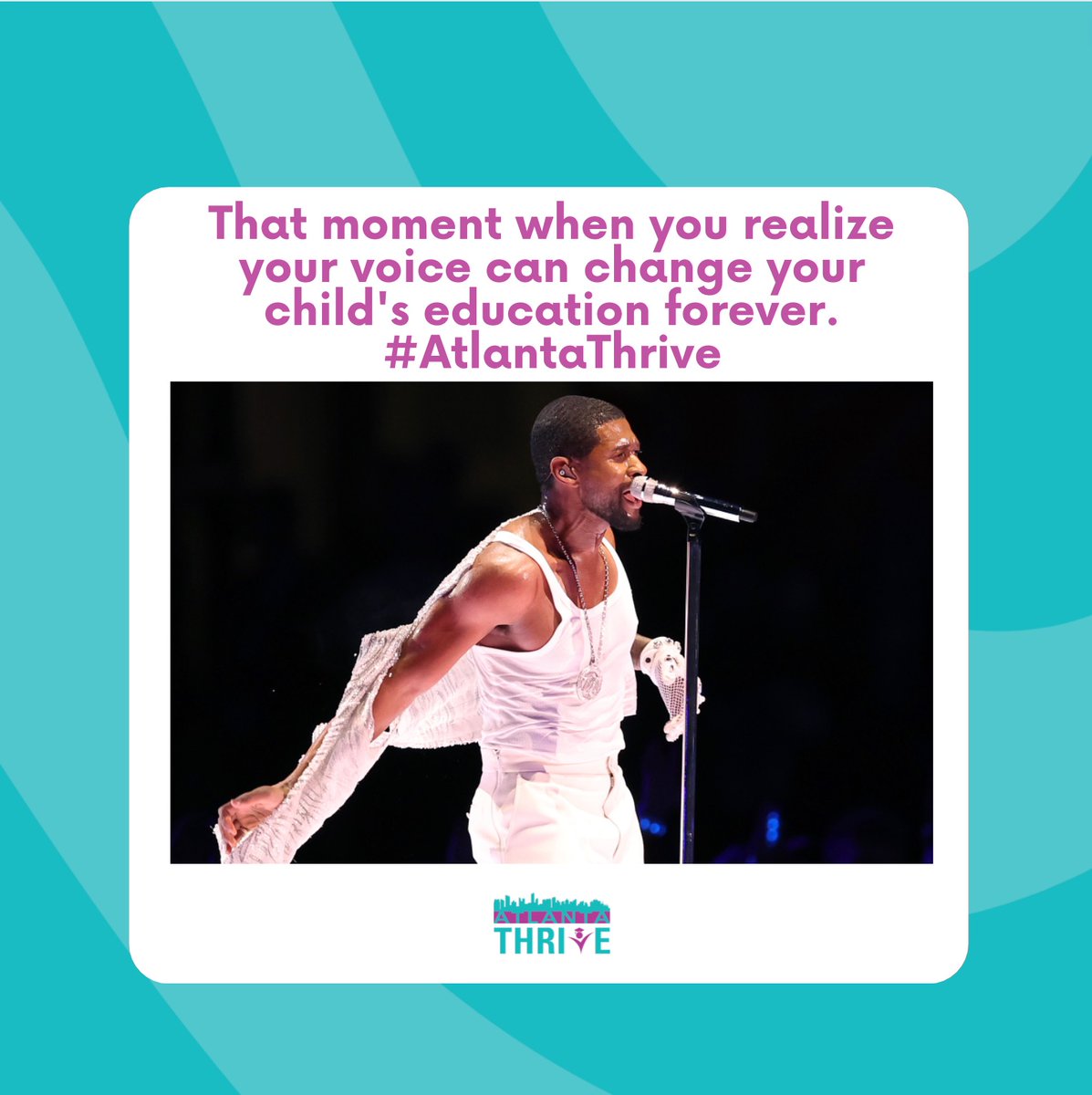 Realizing the power of your voice: when advocating for your child's education becomes a game-changer. Speak up, parents, and watch as your child's future takes center stage!  #atlantathrive #UsherHalftime