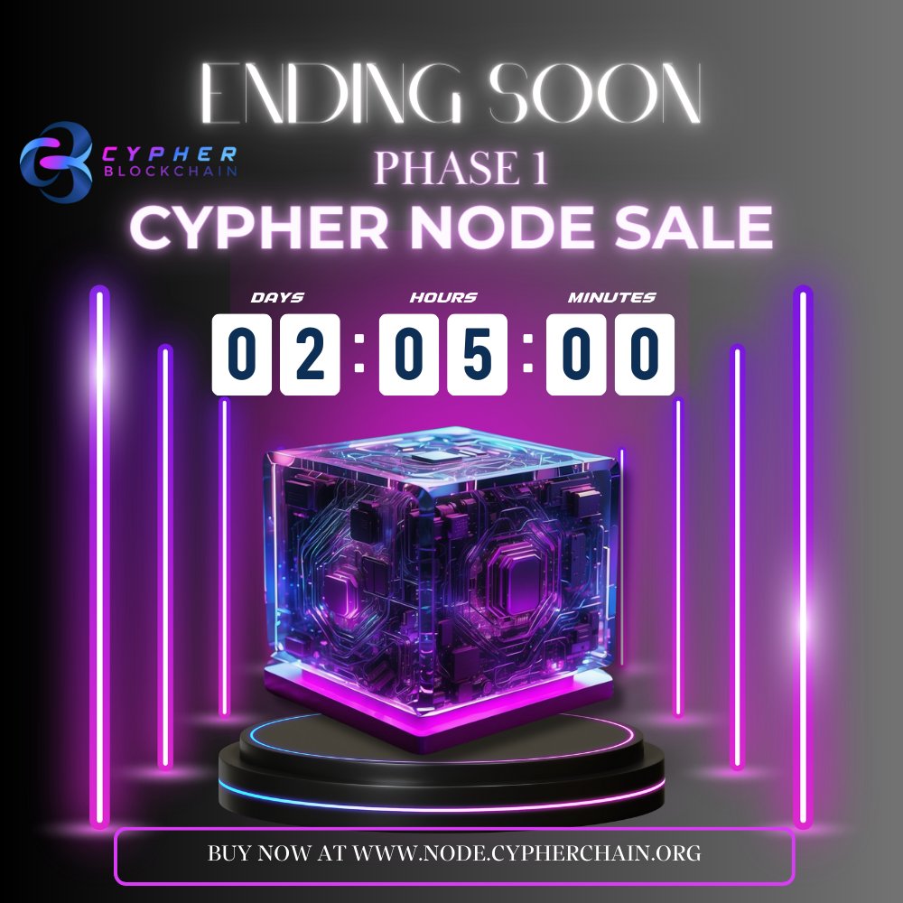 🚀 Exciting News! 🌐 Cypher Blockchain Node Sale Phase 1 is closing in just 2 days and 5 hours. 🚀 🔗 Join the revolution by becoming a validator: 🌐 node.cypherchain.org 🌐 Explore upcoming phases: Phase 2: 101-200 Validators, Cost: 0.9 ETH Phase 3: 201-300 Validators,…