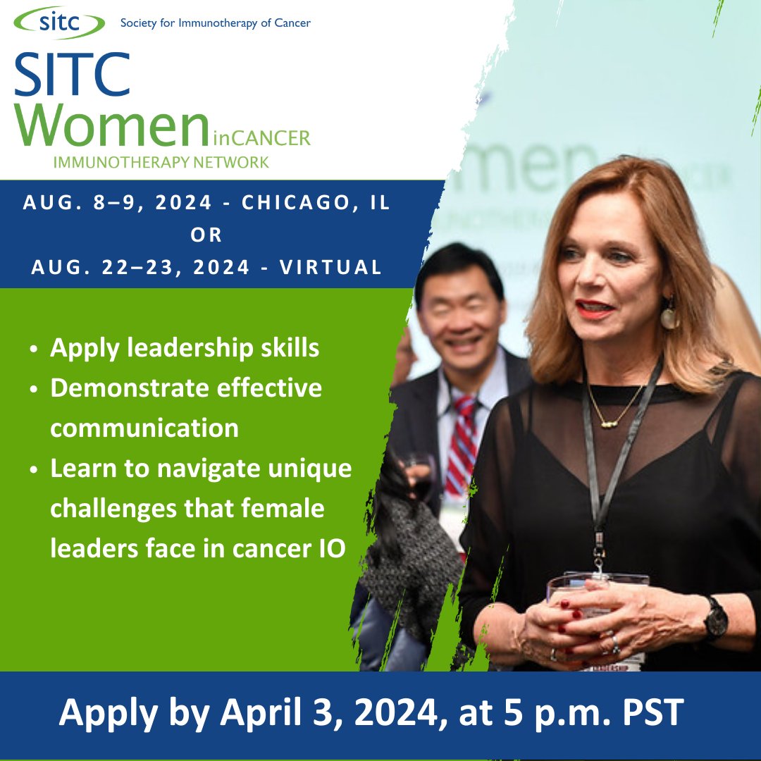 WIN applications are now open for the #SITC Women in Cancer Immunotherapy Network Leadership Institute seeking to promote & elevate women in the cancer IO. Two options to apply for: Aug. 8–9 in Chicago, IL or virtually August 22–23. Apply by April 3 go.sitcancer.org/42BkVyg