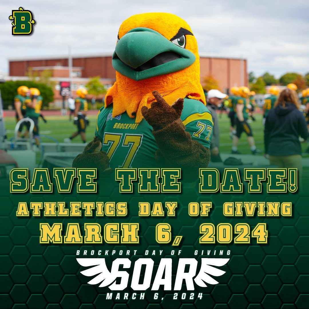 Save the Date!🗓️ 🦅 Wednesday March 6th is Brockport's annual Day of Giving. Your generosity will help our Golden Eagles Soar!🏆 #SoarHigher | @brockportalumni