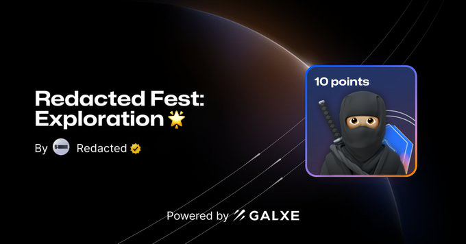 RedactedFest: Exploration! 🌟 

Embark on a journey with us and earn points towards a future airdrop through our social channels. Discover usable on-chain privacy for trades, LPs, and NFTs while ensuring compliance.

👉 Dive in now: galxe.com/RD2UctjCyAvB7Z…