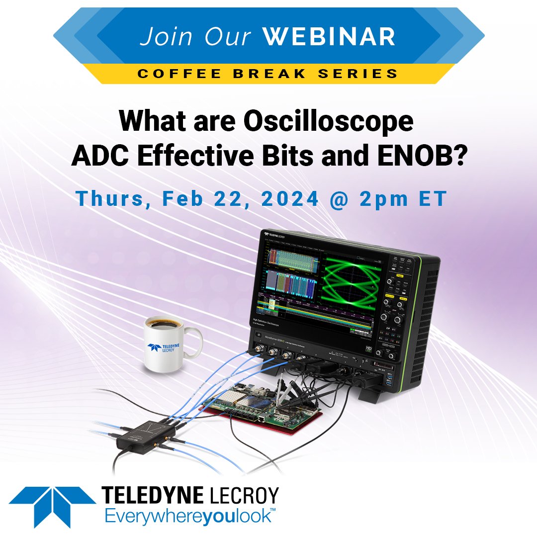 TeledyneLecroy's tweet photo. Feb 22 - Join our February Coffee Break webinar to learn about #Oscilloscope ADC Effective Bits and ENOB. Free for all. Register here: https://t.co/30N8bC7jfi
#electricalengineering #ADC #ENOB #Engineering https://t.co/DflQNiotFF