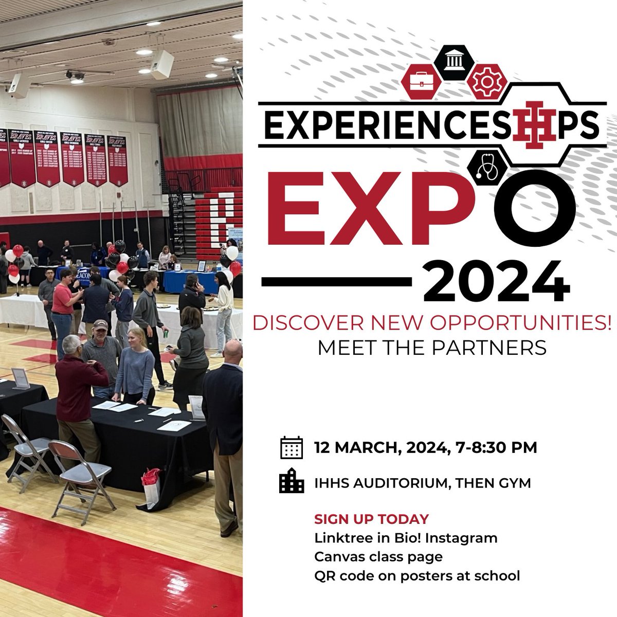 It is time to sign up for the biggest event of the year for Experienceships. @ihschools Partners will be there ready to show you their EXP opportunities and meet YOU, students. Parents are welcome to come and learn more about the program. 7pm on 03-12! #ihpromise #careerprep