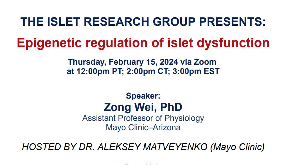 This week: epigenetic switches in beta cell function, by Zong Wei @MayoClinic, Thursday 2/15 at 2pm CST.