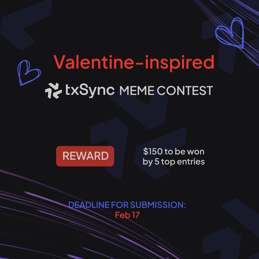 txSync_io's tweet photo. 💥 txSync Meme Contest is Live!

It’s Valentine's season! Let's celebrate why we adore txSync! 

Scope: Pick your favorite aspects of using txSync - whether its #txPortal, #txBridge, #txTsuko, or #txPlayground! Whether it's the low gas fees, seamless transactions, or the convenience of paying gas fees in USDC.

Get your inspirations by diving into our blog articles 👇
https://t.co/iAKS7Fhcdh

🪙 A pool prize of $150 to be won by 5 top entries.

To Earn A Chance & Boost Your Luck:
1️⃣ Create and share the memes as Comments under this post
2️⃣ Add hashtags #txSync & #zkSync
3️⃣ Tag 3 friends to join the fun
4���⃣ Follow @txSync_io & @txFusion_io
5️⃣ RT/QT this post and join our Discord community

⏰ Deadline for Submission: Feb 17 by 10pm UTC.

Don't miss out on the fun! Let the meme-ing begin!

#txSyncLove #txSync #Memes #Valentine