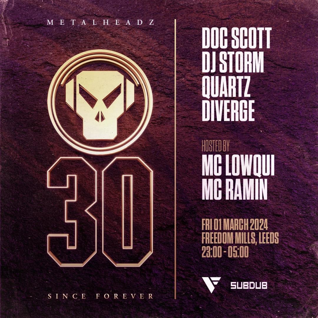 METALHEADZ 30
<a href="/metalheadzmusic/">Metalheadz</a> 
Friday 1st March at Freedom Mills #Leeds
Tickets 🎟️ ra.co/events/1849727