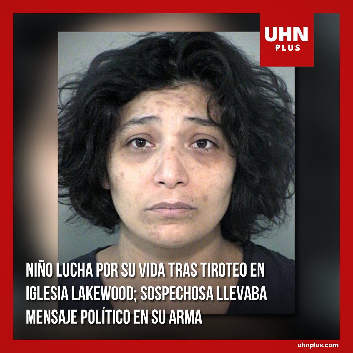 UHN_Plus's tweet photo. 🇺🇸 | ÚLTIMA HORA: El niño de 7 años, víctima del tiroteo en la Iglesia de Lakewood, de Houston, Texas, se encuentra en estado crítico. 

El menor llegó al hospital junto con su atacante Genesse (Jeffrey) Ivonne Moreno, una persona trans de El Salvador, quien es la sospechosa y tenía un rifle con el mensaje "Free Palestine".