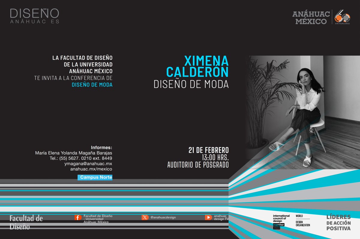 anahuacdesign's tweet image. #CampusNorte #DiseñodeModa No te pierdas la conferencia de Ximena Calderón.
Miércoles 21 de febrero, 13:00 hrs. / Auditorio de Posgrado.
Espera en tu correo institucional el link de registro para obtener tu código QR de acceso.