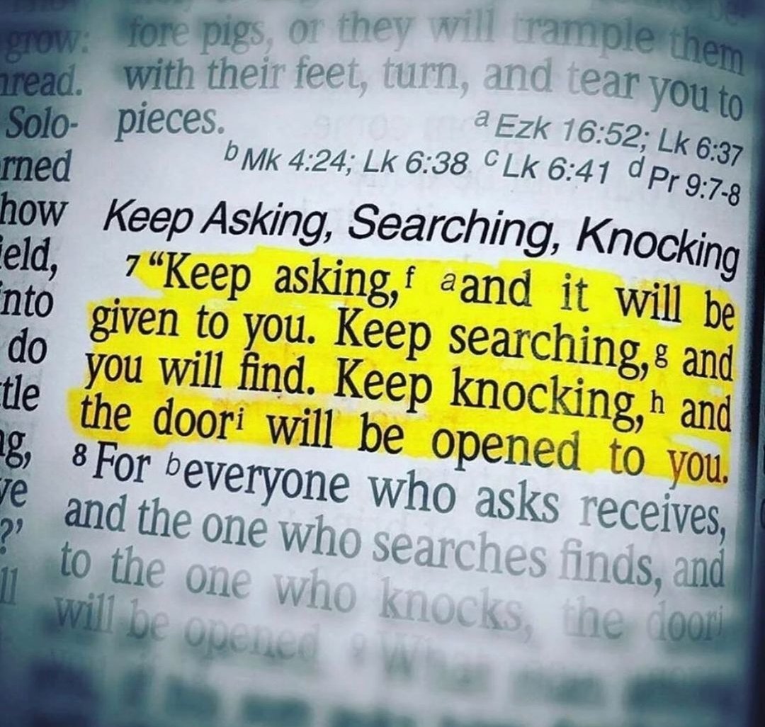 Matthew 7:7 ♥️