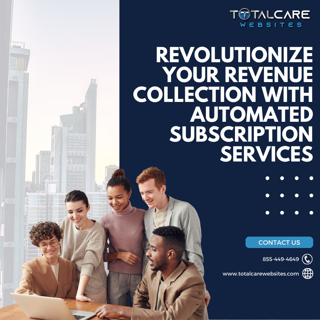 Discover the power of automation in managing your subscriptions. Our website solutions offer a seamless automated payment system that ensures on-time revenue collection with minimal effort. 

Contact us today!
📞 855-449-4649
📧 meetus@totalcarewebsites.com

#totalcarewebsites