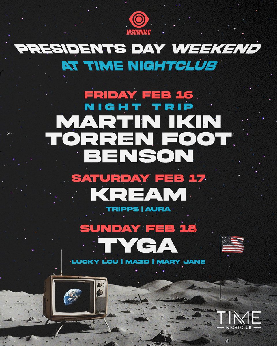 Get ready to lift off with this hot 3-day lineup for Presidents Day Weekend! 🚀 Don’t sleep on tickets! 🚨 → timenightclub.com/events