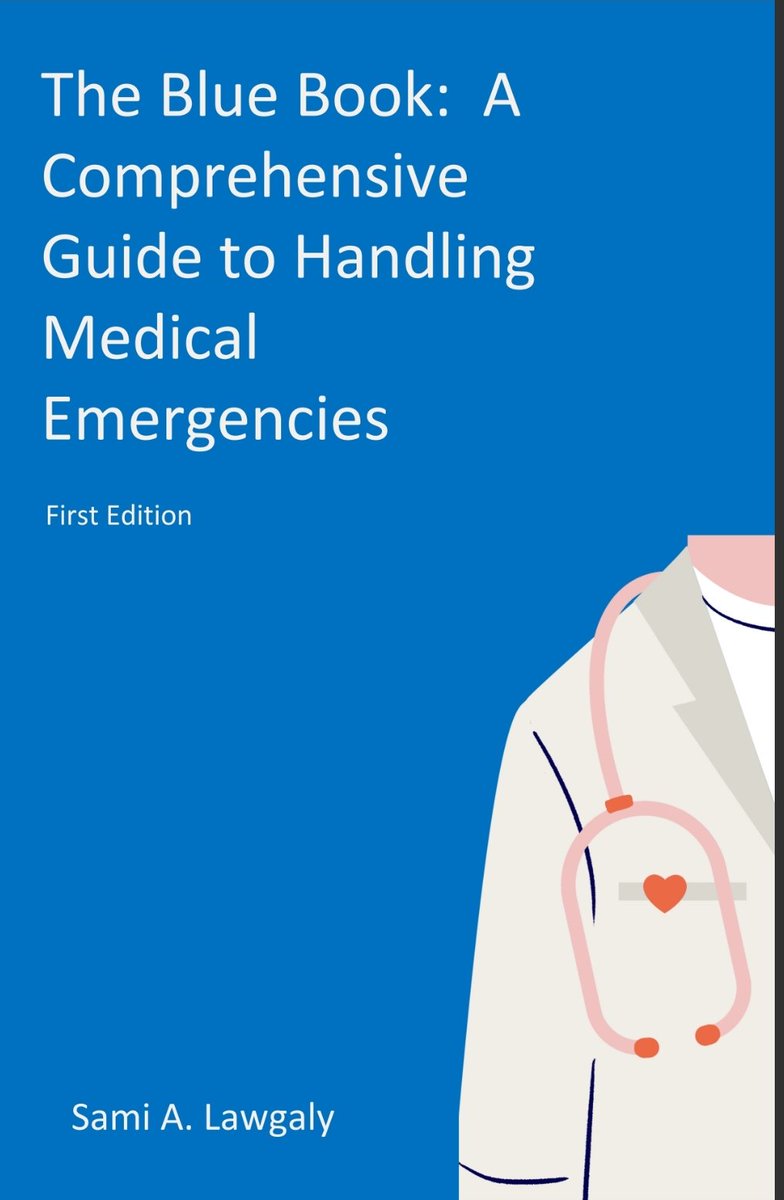 SamiLawgaly's tweet photo. The Blue Book 📘 A comprehensive Guide to Handling Medical Emergencies. 
An algorithmic approach to the common medical emergencies tailored to our local resources.
#BlueBook
Free Download https://t.co/SNRcrnWlwD https://t.co/UoD6vXl7eF