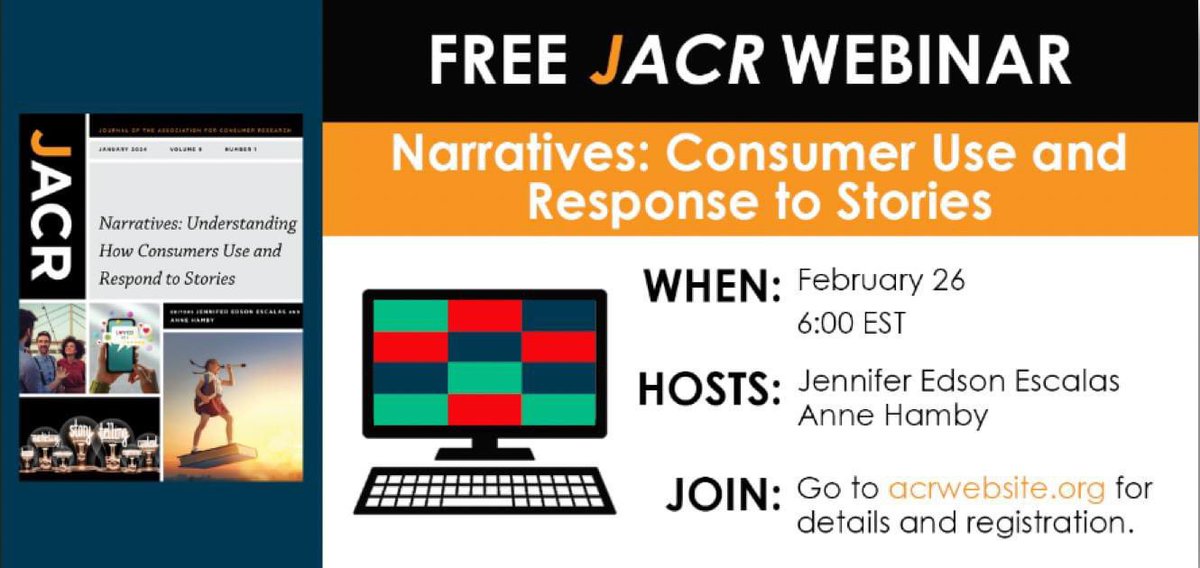 Join us Feb 26 @ 6pm EST for a JACR Webinar to discuss 'Narratives: Understanding How Consumers Use and Respond to Stories' hosted by the great Jennifer Edson Escalas and Anne Hamby! Zoom info: vanderbilt.zoom.us/meeting/regist…
