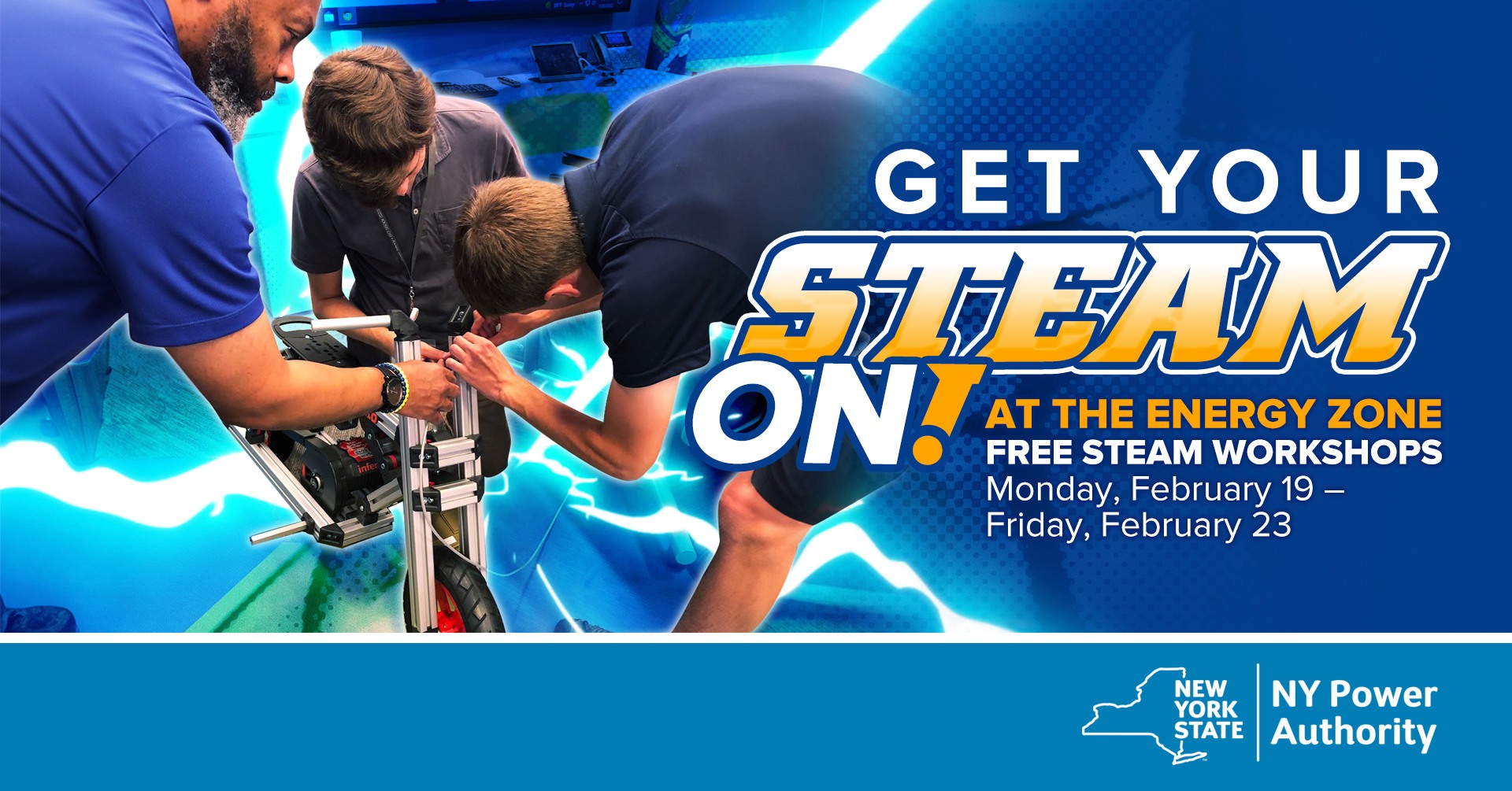 NY Power Authority on X: Get your STEAM on at the NY Energy Zone over  mid-winter break (M-F, Feb. 19-23), with free #STEM workshops, movies, arts  & crafts, and more! The NY