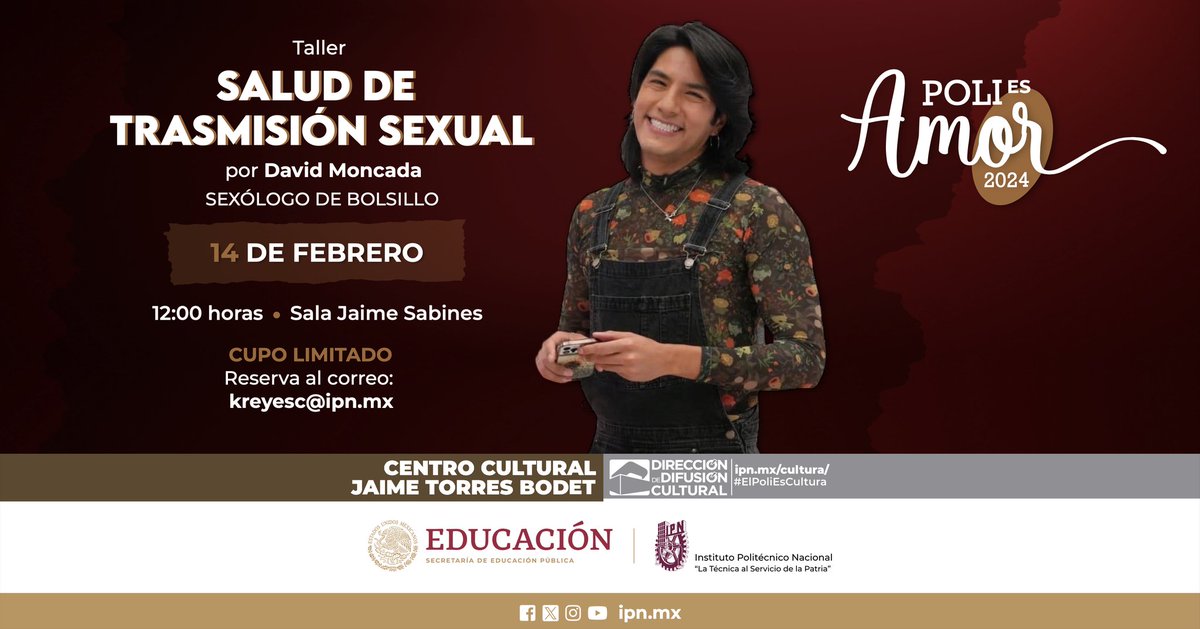 IPN_Cultura's tweet photo. #PoliEsAmor Febrero 2024. Taller "Salud de Transmisión Sexual" por #DavidMoncada, Sexólogo de Bolsillo. https://t.co/blM5NK4lWN
📅 Miércoles 14 de febrero. ⏰ 12:00 horas. 📍 #SalaJaimeSabines, #CCJTB. 🎟️ Reserva al correo: kreyesc@ipn.mx. #CupoLimitado.
#ElPoliEsCultura. https://t.co/h6AnhkP8Pa
