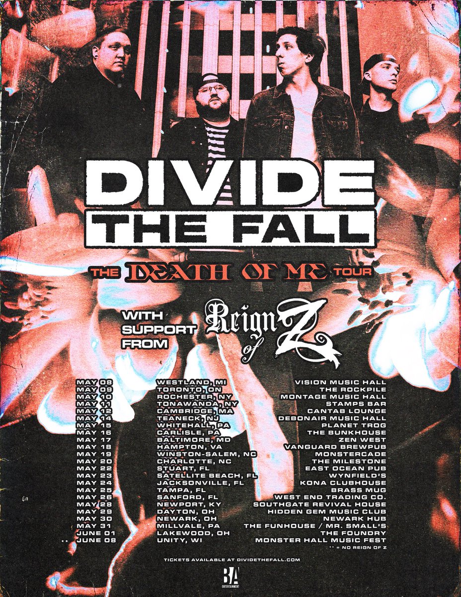 🚨 TOUR ANNOUNCEMENT 🚨 𝐓𝐡𝐞 “𝐃𝐞𝐚𝐭𝐡 𝐎𝐟 𝐌𝐞” 𝐓𝐨𝐮𝐫 w/ support from @ReignofZ See you on the East Coast and in the Midwest this Summer ☀️ 🎟️ Tickets at: dividethefall.com
