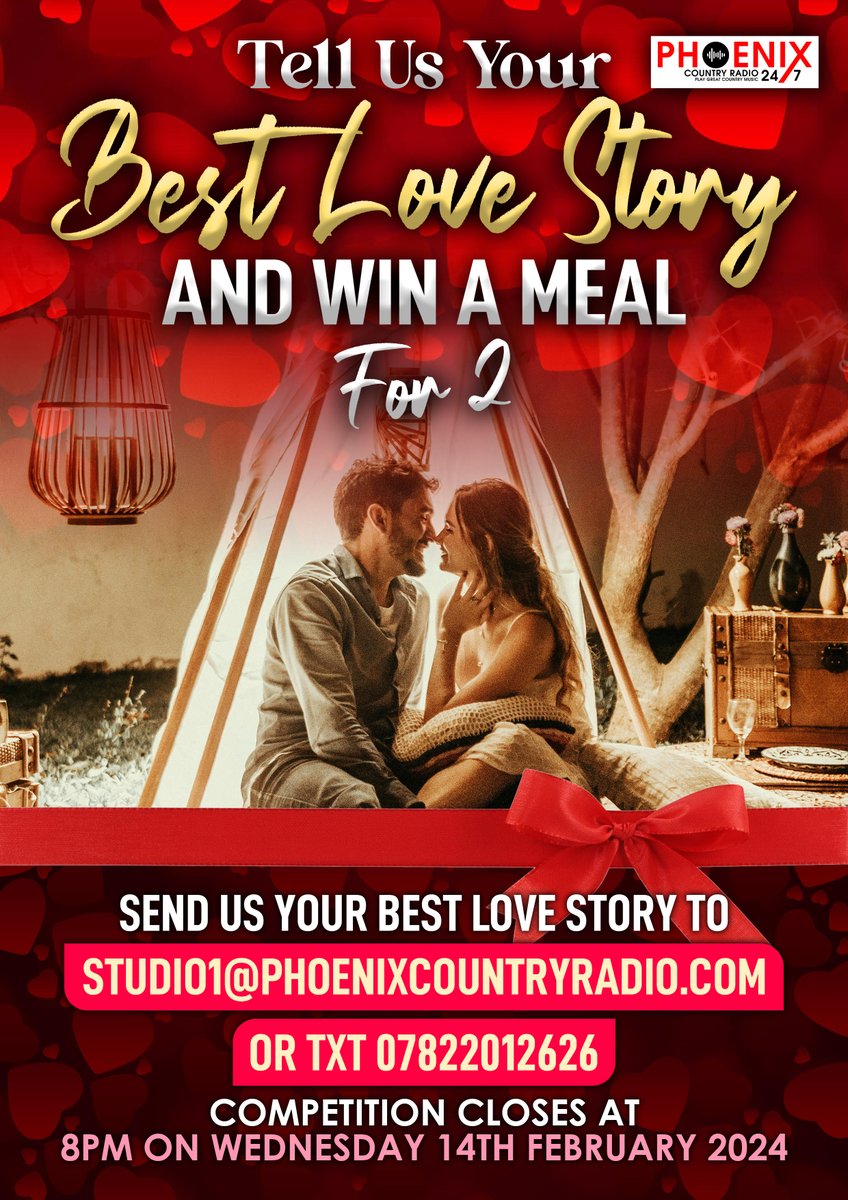 Phoenix CountryRadio (@phoenixcountryr) on Twitter photo Tell Us Your Best LOVE Story and WIN a Meal for 2
send to studio1@phoenixcountryradio.com or text 07822012626 - Competition is LIVE on air shows, competition closes on Wed 14th Feb at 8pm - Winner announced 9.30pm on air <a href="/PhoenixCountryR/">Phoenix CountryRadio</a> <a href="/DjStephenD/">Stephen Doherty</a> Tell Us Your Best LOVE Story and WIN a Meal for 2
send to studio1@phoenixcountryradio.com or text 07822012626 - Competition is LIVE on air shows, competition closes on Wed 14th Feb at 8pm - Winner announced 9.30pm on air <a href="/PhoenixCountryR/">Phoenix CountryRadio</a> <a href="/DjStephenD/">Stephen Doherty</a>