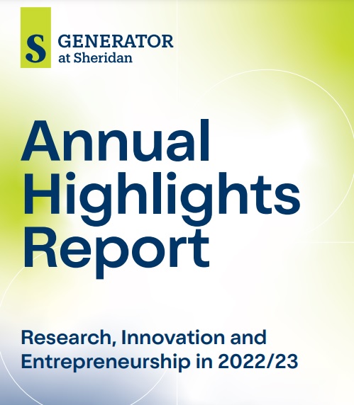 We’re proud to share our new 2022/23 #GeneratoratSheridan Annual Highlights Report. Learn more about our extraordinary #research #innovation and #entrepreneurship, and how we innovate with impact: bit.ly/3UCqj26