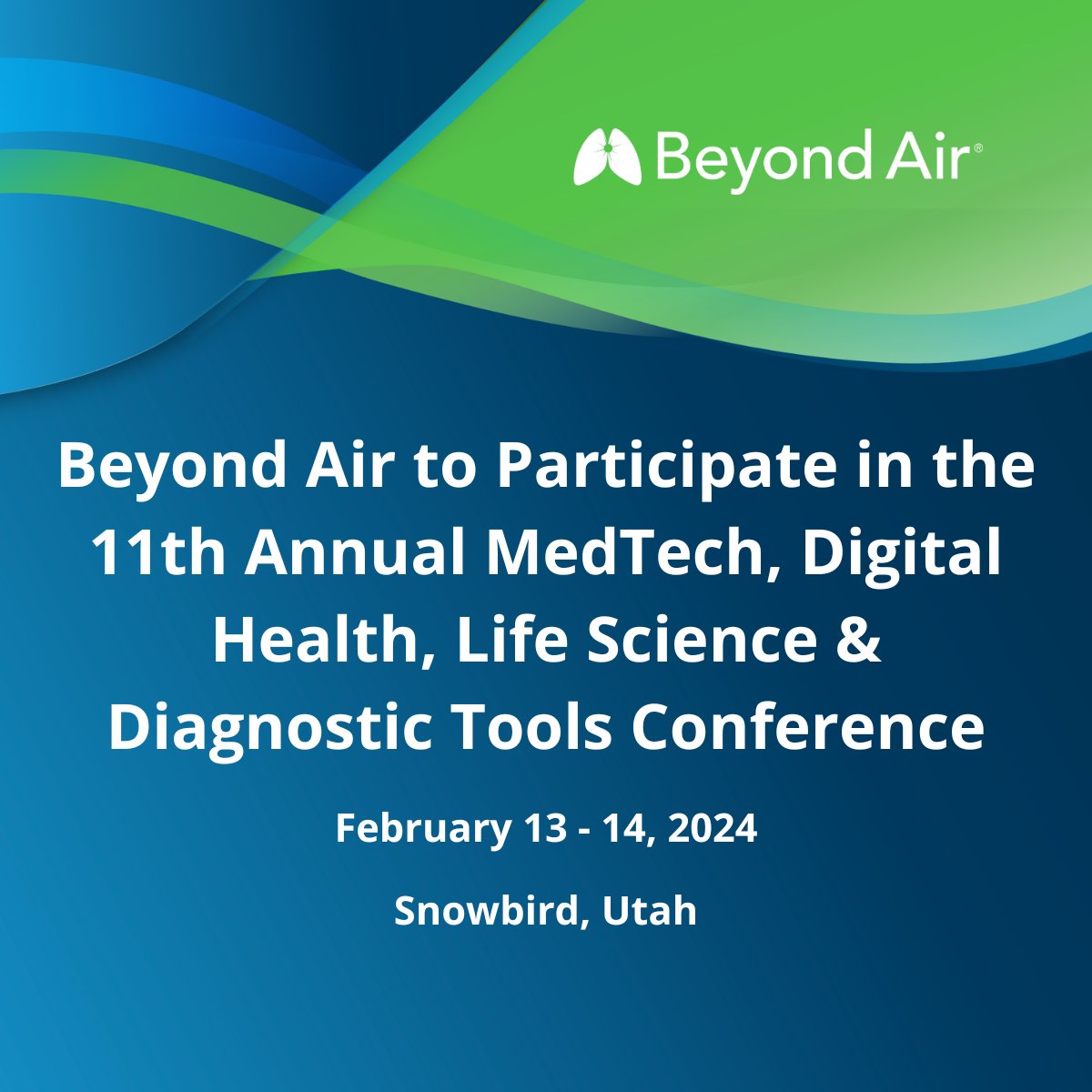 Steve Lisi, Chairman and Chief Executive Officer of Beyond Air, will participate in one-on-one meetings at the The 11th Annual MedTech, Digital Health, Life Science &amp; Diagnostic Tools Conference on February 13 - 14 in Snowbird, Utah. Learn more: lnkd.in/eVrfAh9D