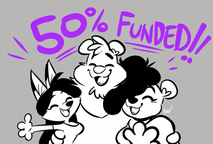We've only been live for over an hour and we're already 50% funded!!! thank you everyone for your enthusiasm and support! Let's get Bear With Us made! 