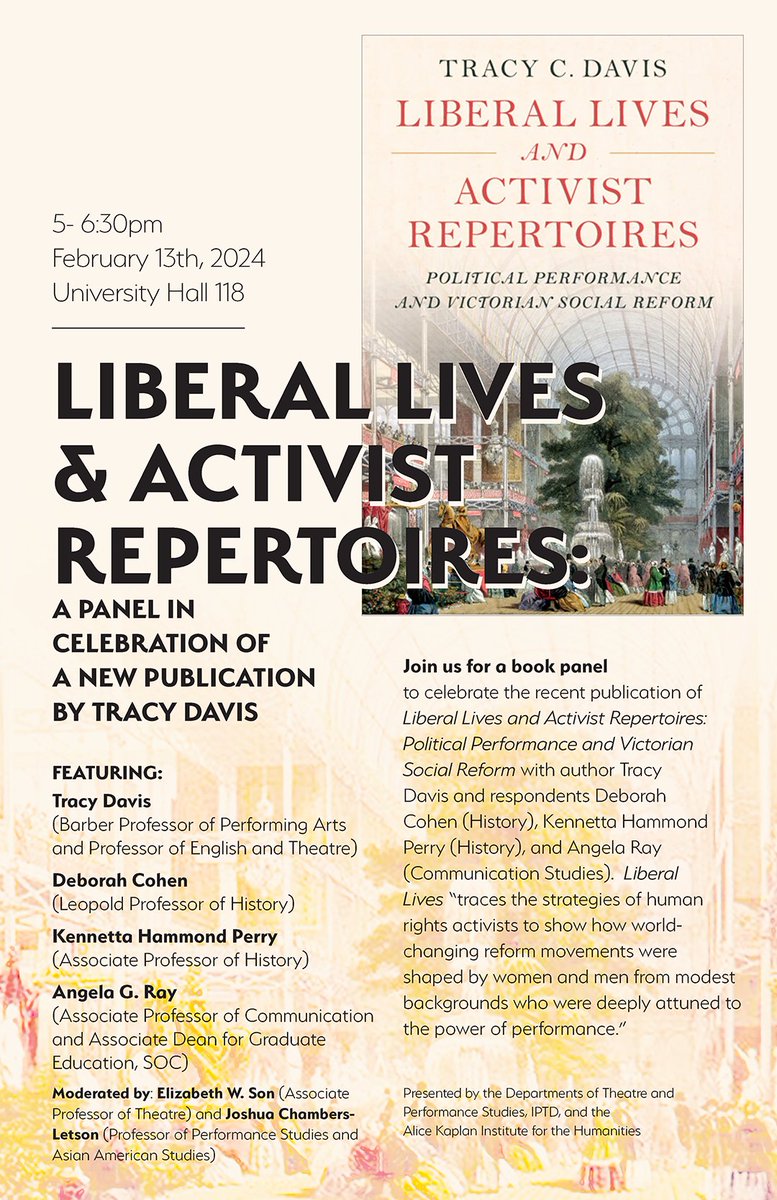 Book panel TMRW! 2/13, 5pm, to celebrate LIBERAL LIVES AND ACTIVIST REPERTOIRES. Author Tracy C. Davis @NU_SoC will be joined by Deborah Cohen (@BuffettInst), @KennettaPerry, & Angela Ray with moderators @ElizabethWSon + Joshua Chambers-Letson. bit.ly/49zBrBo