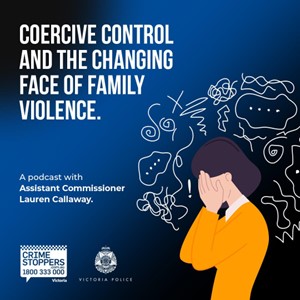 CrimeStopperVic's tweet image. Discover the realities of coercive control in Crime Stoppers Victoria&apos;s new podcast with @victoriapolice A.C. Lauren Callaway. Learn more: crimestoppersvic.com.au/events/coerciv…

#EndCoerciveControl #Awareness