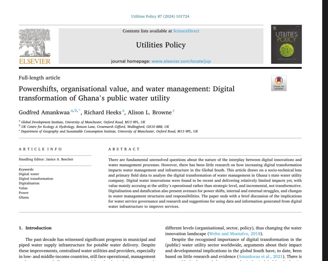 New article !! My latest publication on “Powershifts, organisational value, and water management: Digital transformation of Ghana's public water utility” is out in #UtilitiesPolicy sciencedirect.com/science/articl… [Open access] w/ @CDDManchester @dralibrowne