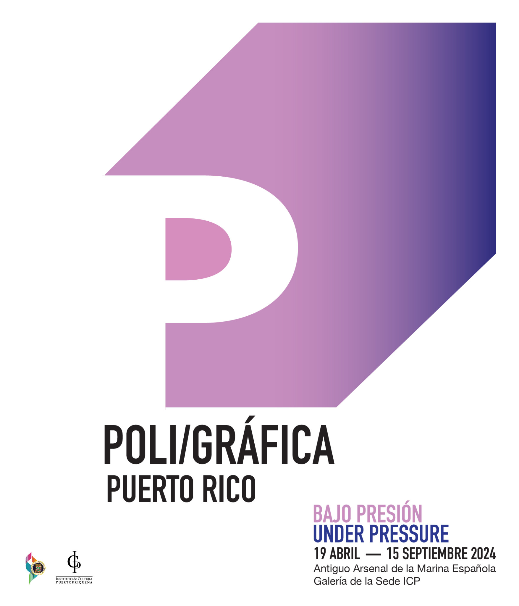 El Instituto de Cultura Puertorriqueña (ICP), a través de su Programa de Artes Plásticas, se complace en anunciar la inauguración de la Poli/Gráfica de Puerto Rico: América Latina y el Caribe.