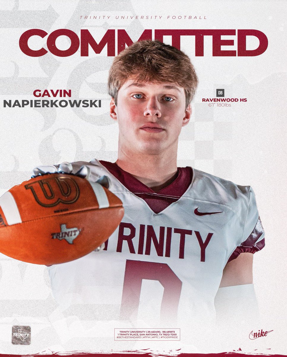 Gavin Napierkowski (@gavinnap11) on Twitter photo Excited to announce that I will be continuing my athletic & academic career at Trinity University! Big thank you to <a href="/JerhemeUrban83/">Jerheme Urban</a> and the entire Trinity staff for this great opportunity!
#COMMITTED #BeTheStandard
<a href="/CoachHesterFB/">Coach Hester</a> <a href="/CoachDCollier/">Drew Collier</a> <a href="/wcsRHSfootball/">Ravenwood Football 🦅</a> <a href="/CoachCoreyD/">CoachCoreyD</a> Excited to announce that I will be continuing my athletic & academic career at Trinity University! Big thank you to <a href="/JerhemeUrban83/">Jerheme Urban</a> and the entire Trinity staff for this great opportunity!
#COMMITTED #BeTheStandard
<a href="/CoachHesterFB/">Coach Hester</a> <a href="/CoachDCollier/">Drew Collier</a> <a href="/wcsRHSfootball/">Ravenwood Football 🦅</a> <a href="/CoachCoreyD/">CoachCoreyD</a>