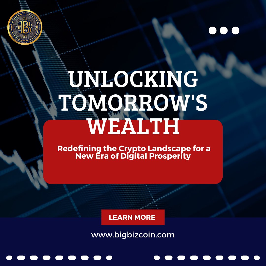 BizBigdigital's tweet photo. Unlock boundless prosperity with BigBiz Coin – your gateway to a prosperous future! 💰 Invest today and pave the way for unparalleled wealth accumulation. #BigBizCoin #FutureWealth #InvestmentOpportunity https://t.co/XdN4Zu6iXt