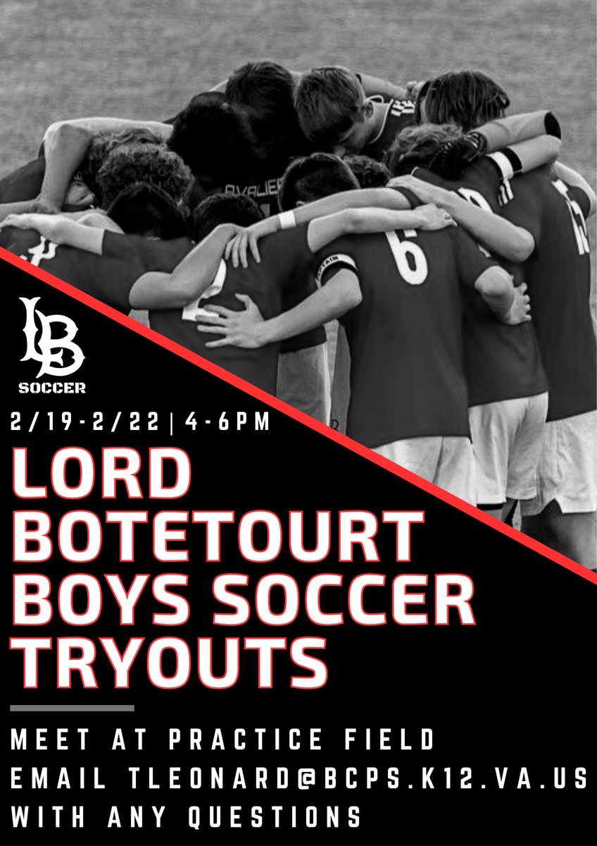 Tryouts start Monday, 2/19!

Open to all students. Must have a physical on file to participate. DM us or reach out to Coach Leonard at the email provided if you have any questions.

We are excited to get the season started.

GO CAVS!!! ⚽️⚔️🔴
<a href="/LBHS_AD/">Lord Botetourt AD</a> 
<a href="/LBHS_Cavaliers/">Lord Botetourt High</a>